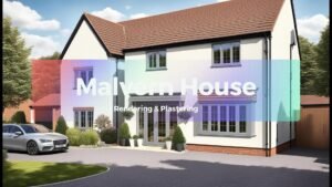 Malvern House Rendering & Plastering | Worcestershire